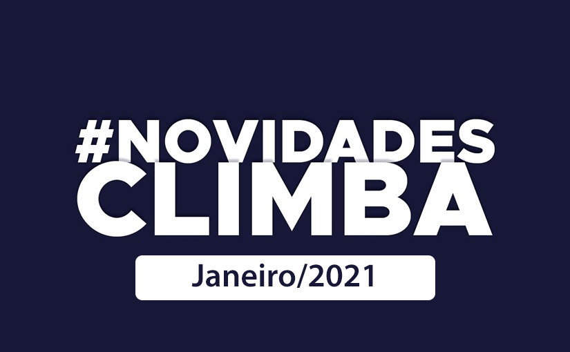 Novidades Climba – Janeiro/2021