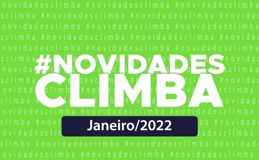 Novidades Climba – Janeiro/2022